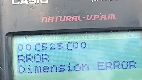 ⁰⁰C⁵²⁵C⁰⁰ Dimension ERROR - fx-96SG PLUS | Calculus Science