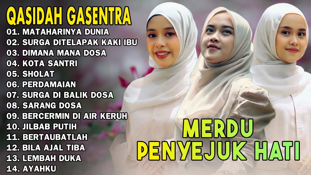 NABI MUHAMMAD MATAHARINYA DUNIA - Qasidah Merdu PENYEJUK HATI 2025 | Gasentra Pajampangan