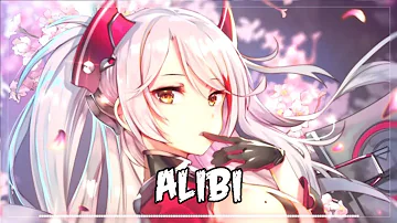 Nightcore - Alibi (Far Out Remix)