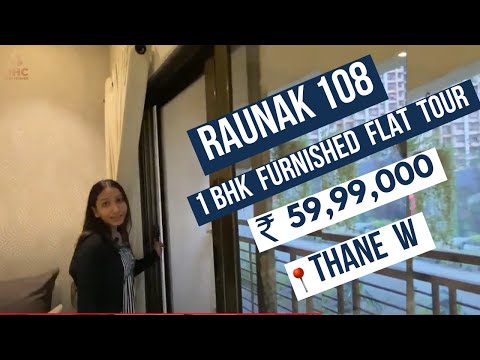 Raunak 108 at📍Kasarvadavli || Smart 1BHK Homes in Kasarvadavali Thane || Furnished flats in thane ||