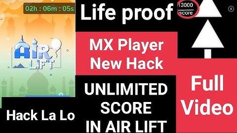 Mx Player  Air Lift Game Hack Trick | New MX player air lift game unlimited score hack trick | MX