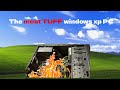 Trying to use Windows XP in 2026!