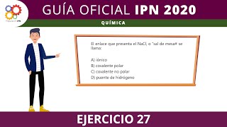 Guía Oficial IPN 2020 - Química 27 - Área Médico Biológicas