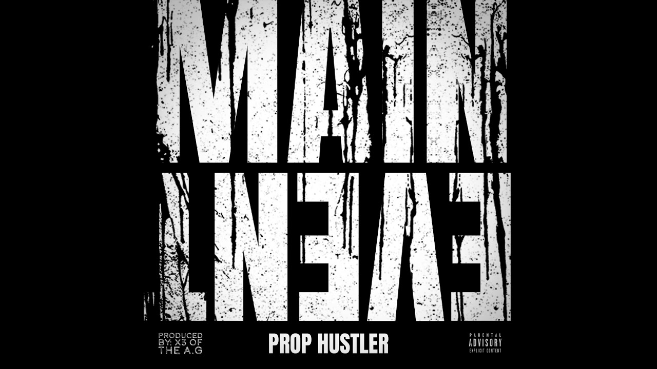 Watch Prop Hustler - Main Event (prod by X3 of the A.G) #hiphop #boombap #undergroundhiphop on YouTube Watch Prop Hustler - Main Event (prod by X3 of the A.G) #hiphop #boombap #undergroundhiphop on YouTube