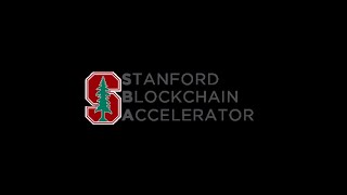 Stanford Blockchain Accelerator Cohort 7 Demo Day