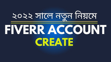 How to Create Fiverr Account Bangla Tutorial  Fiver account Create 2022
