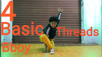 4 Basic Bboy Threads For Your Breaking Arsenal | Matt Anjal | The New Dynamic Dance Studio