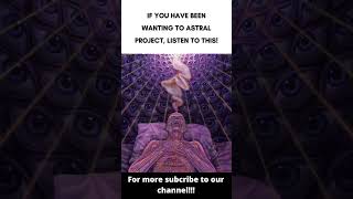 ASTRAL PROJECTION BINAURAL FREQUENCY