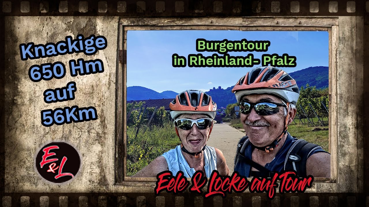 Burgentour in Rheinland-Pfalz mit den E-Bikes.