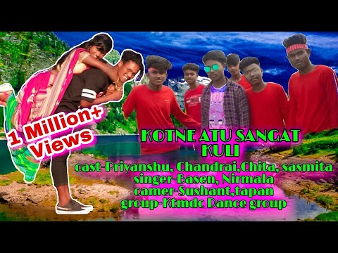 Kotne Atu Sangat Kuli  New Santali Video Song  Priyanshu ChandraiChita Sasmita