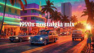 1990s nostalgia mix ~ throwback vibes playlist