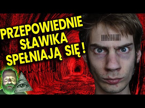 Przepowiednie Sławika Spełniają Się - Zaraza Potem Znak Bestii Antychryst - Plociuch Spiskowe Teorie