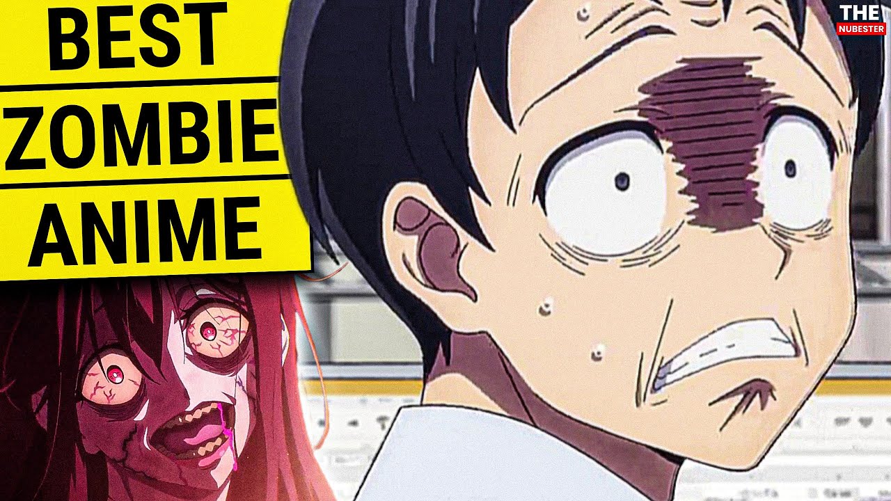 10 Best Zombie Anime Series That'll Thrill You to Death! (September 2023) -  Anime Ukiyo