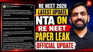 NTA Big Update on RE NEET 2026 Paper Leak | Re NEET 2026 Latest Update by NTA
