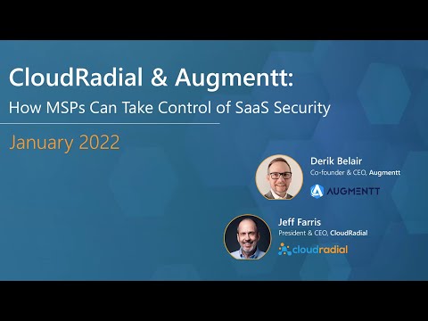 CloudRadial & Augmentt: How MSPs Can Take Control of SaaS Security