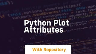 python plot attributes