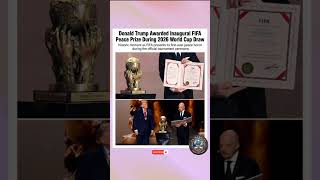 HISTORY MADE! Donald Trump Awarded First-Ever FIFA Peace Prize! 🏆 #Trump #FIFA #shorts