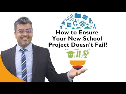 How to Ensure Your New School Project  Doesn't Fail?