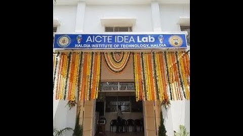 Inauguration of "AICTE IDEA Lab"  Haldia Institute of Technology, Haldia(Part-II)