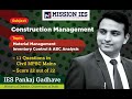 Construction Management | Inventory Control | IES Pankaj Gadhave | Civil Engineering MPSC Mains