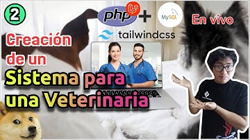 Creación de un Sistema para una Veterinaria en Laravel + TailwindCSS + MySQL | Fácil y Sencillo #2