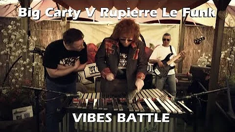 Vibes Battle - Big Carty v Rupierre Le Funk