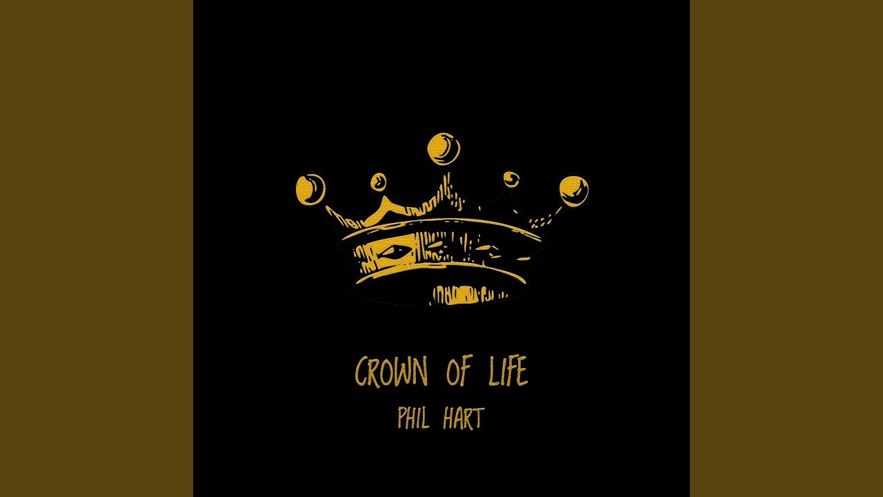 Crown of Life - YouTube