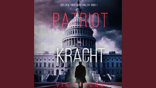 Hoofdstuk 105 - Patriot: Kracht (Een Zack Force Actiethriller—Boek 1)