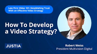 How To Develop a Video Strategy | Establishing Trust With an Effective Video Strategy Part 3 of 4