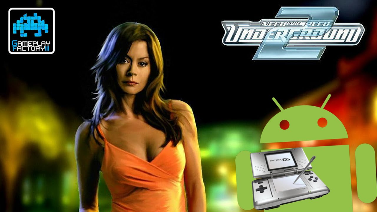 Need For Speed: Underground 2 - Gameplay, Nintendo Ds on Android with DraStic Emulator