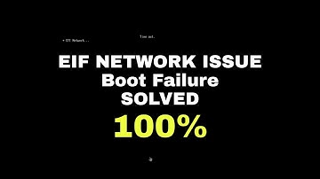 How To Troubleshoot EFI Network ISSUE Booting problem of Windows SERVER Machine