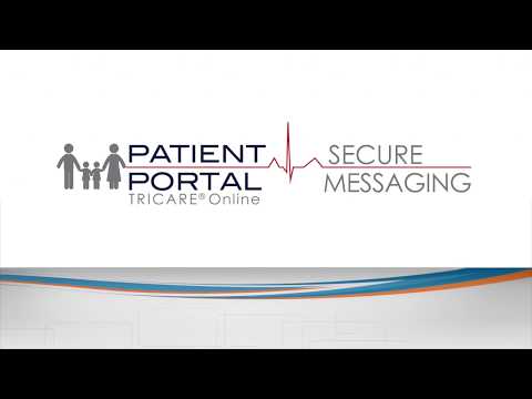 TRICARE Online Patient Portal -Secure Messaging