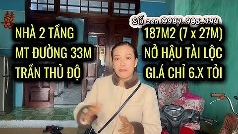 Nhà 2 tầng MT đường 33m Trần Thủ Độ, Điện Nam Bắc 187m2, ngang 7m, nở hậu, gi.á chỉ 6.x tỏi