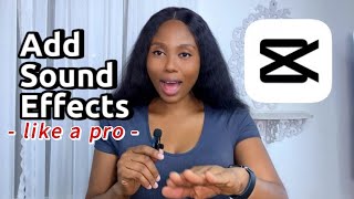 HOW TO ADD SOUND EFFECTS Like a pro (CapCut Tutorial) screenshot 4