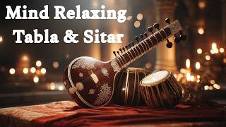 Detailed Mind Relaxing Tabla and Sitar  | Hindustani Instrumental Music | Indian Classical Music Information