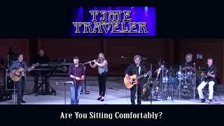 Are You Sitting Comfortably? (Moody Blues cover) - Time Traveler