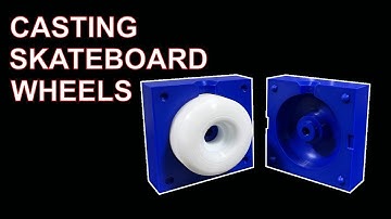 DIY Skateboard Wheels With a 3D printed mold!