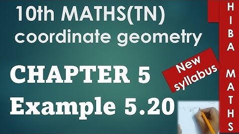 10th maths chapter 5 example 5.20 TN samacheer hiba maths