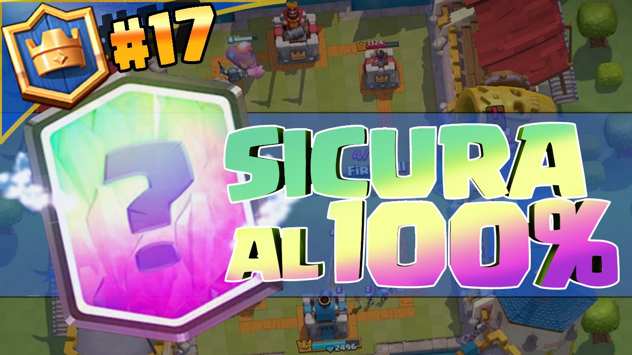 Come Avere Tutte Le Leggendarie Su Clash Royale