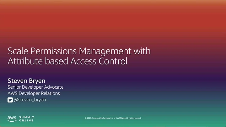 I'm in InfoSec - Scale Permissions Management With Attribute-based Access Control (Level 300)