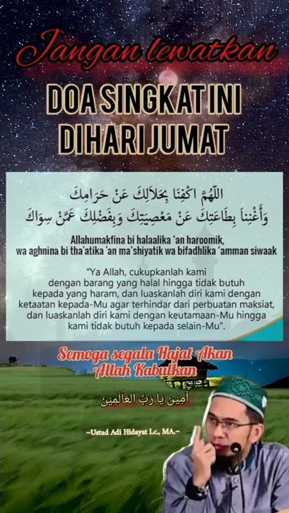 Doa singkat dihari jum'at | ~Ustad Adi Hidayat Lc., MA.~