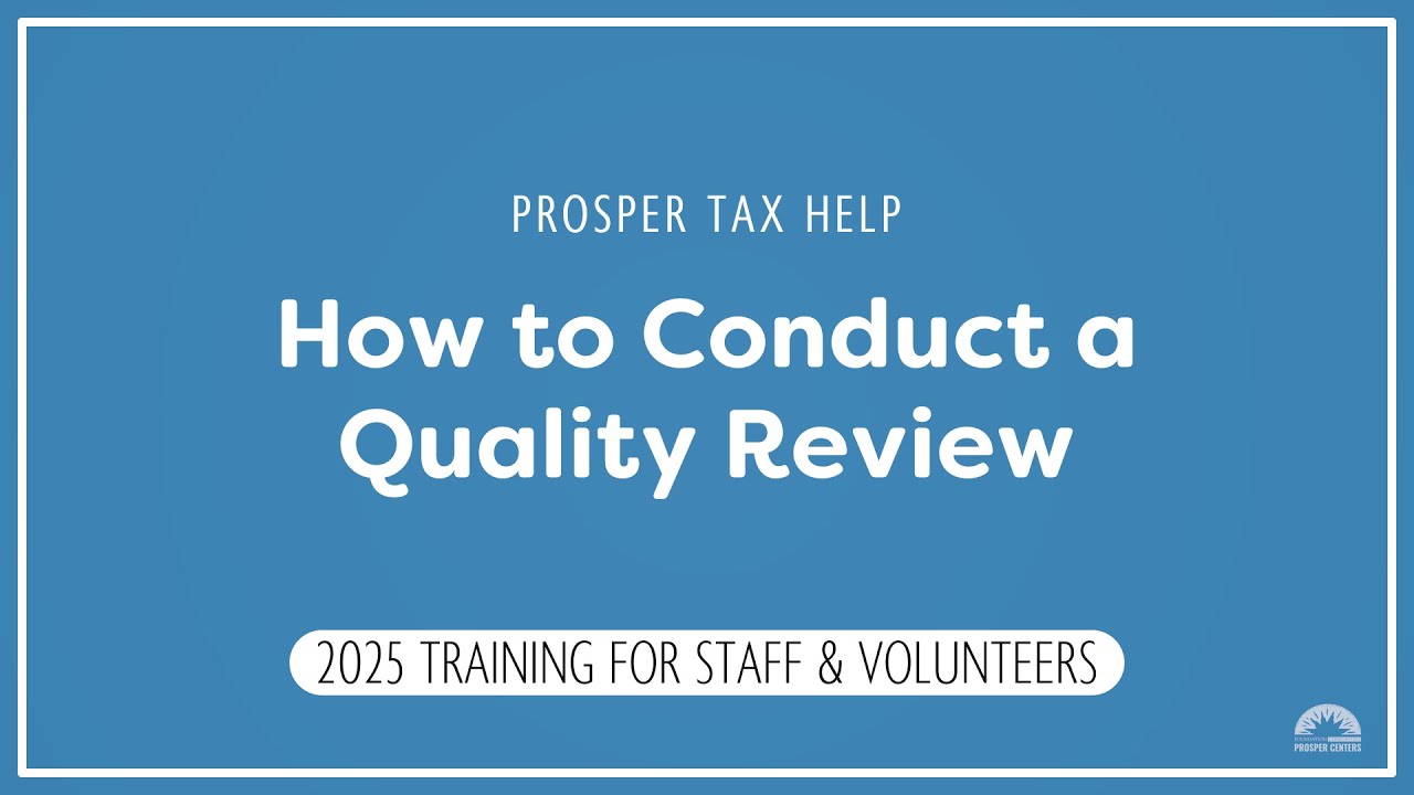 How to Conduct a Quality Review | Prosper Tax Help 2025 Training - YouTube