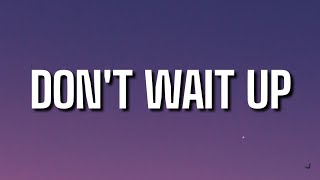 Shakira - Don't Wait Up (Lyrics)