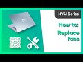 NV41 Series: How to replace the fans
