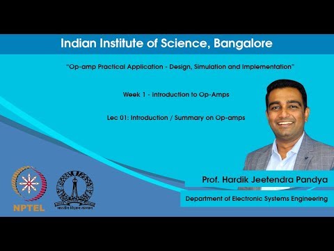 Lec 01 Introduction/ Summary on Op-amps