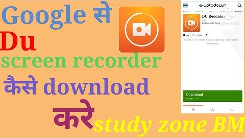 original DU screen recorder app download kaise karen/ study zone BM