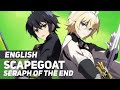 Seraph of the End - "ScaPEGoat" | ENGLISH Ver | AmaLee