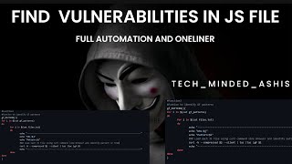 Find vulnerabilities in JS File | Full Automation + Oneliner Command | Bug Bounty