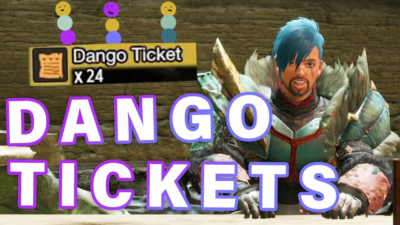 How to get DANGO Tickets Monster Hunter Rise 