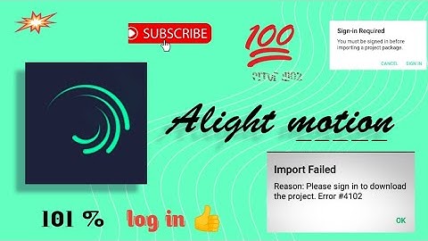 Alight motion error kse solve kre  || error #4102 #alightmotionerror #sign_in  #alightmotionproblem